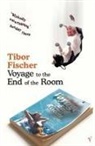 Tibor Fischer, Fischer Tibor - Voyage to the End of the Room