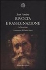 Jean Améry - Rivolta e rassegnazione. Sull'invecchiare