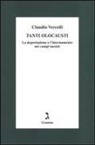 Claudio Vercelli - Tanti olocausti. La deportazione e l'internamento nei campi nazisti