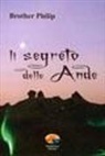 Brother Philip - Il segreto delle Ande