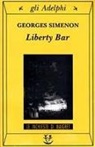 Georges Simenon - Liberty Bar