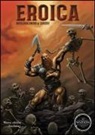 V. Pratticò, A. Iascy, F. La Manno - Eroica. Antologia sword & sorcery