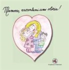 Noemi Cagnazzo - Mamma, raccontami una storia!