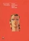 Piero Del Bello, Raffaella Sgubin, M. Cetin - Sogni di latta... e di cartone. Tabelle pubblicitarie italiane 1900-1950. Catalogo della mostra (Gorizia, 27 settembre 2018-27 gennaio 2019)