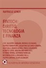 Raffaele Lener - Fintech: diritto, tecnologia e finanza