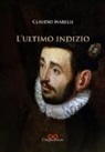 Claudio Marelli - L'ultimo indizio