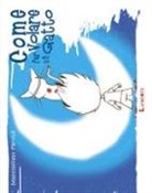 Massimiliano Feroldi - Come far volare un gatto