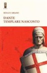 Renato Ariano, L. Balbo - Dante templare nascosto