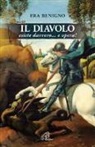 Benigno (Fra) - Il Diavolo esiste davvero... e opera!