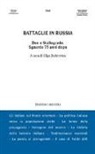 O. Dubrovina - Battaglie in Russia. Il Don e Stalingrado 75 anni dopo