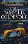 Barbara Taylor Sissel - Una famiglia colpevole