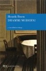 Henrik Ibsen, R. Alonge - Drammi moderni