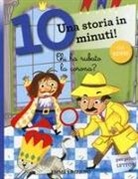 Stefano Bordiglioni, M. Mariani - Chi ha rubato la corona? Una storia in 10 minuti!