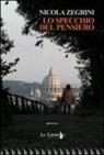 Nicola Zegrini - Lo specchio del pensiero