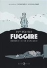 Guy Delisle - Fuggire. Memorie di un ostaggio