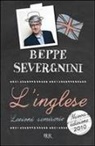 Beppe Severgnini - L' inglese. Lezioni semiserie