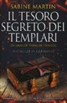 Sabine Martin - Il tesoro segreto dei templari