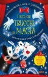 I migliori trucchi di magia
