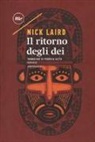 Nick Laird - Il ritorno degli dei