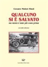 Cesare Finzi - Qualcuno si è salvato, ma niente è stato più come prima