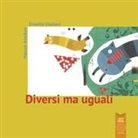 Donatella Giuliani, H. Amekan - Diversi ma uguali