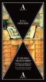 Wallace Stevens, M. Bacigalupo - L'angelo necessario. Saggi sulla realtà e l'immaginazione
