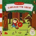 Natascha Rosenberg - Cappuccetto rosso. Scorri le fiabe