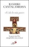 Raniero Cantalamessa - Vi do la mia pace. La pace con Dio, con gli altri, con se stessi
