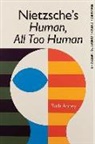 Ruth Abbey - Nietzsche's Human, All Too Human