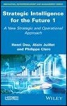 CLERC, Philippe Clerc, Henri Dou, Alain Juillet - Strategic Intelligence for the Future 1