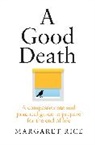 Margaret Rice, Rice Margaret - Good Death
