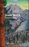 Laurie Battle, John Muir, Tom Killion, Laurie Battle - John Muir