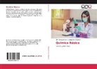 L Jacqueline Aragón A, L. Jacqueline Aragón A., Cir Tomaylla Cruz, Ciro Tomaylla Cruz - Química Básica