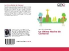 Werner Wilmer Pacheco Lujan - La última Noche de Carnaval