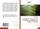 Roger Edmond, Hassan Kamaria, Hassane Kamaria - Écologie des mangroves et évaluation du piégeage du carbone : Comores