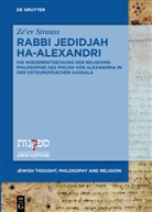 Ze'ev Strauss - Rabbi Jedidjah ha-Alexandri
