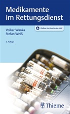 Volke Wanka, Volker Wanka, Stefan Weiss - Medikamente im Rettungsdienst
