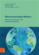 Ursula Hemetek, Marko Kölbl, Hand Saglam, Hande Saglam - Ethnomusicology Matters