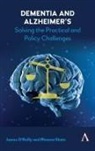 James O¿Reilly, James Shatz Oreilly, James O'Reilly, James Shatz O''reilly, Rhonna Shatz - Dementia and Alzheimer''s
