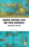 Zhang, Rouran Zhang, Rouran (Nankai University Zhang - Chinese Heritage Sites and Their Audiences