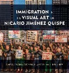Carol Damian, Carol Larosa Damian, Damian Carol, Michael J LaRosa, Michael J. Larosa, LaRosa Michael J.... - Immigration in the Visual Art of Nicario Jimenez Quispe