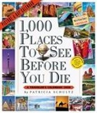Patricia Schultz - 1,000 Places to See Before You Die
