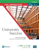 Christina Cavage, Pearson - University Success Oral Communication Advanced, Student Book with MyEnglishLab