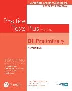 Michael Black, Helen Chilton, Mark Little, Helen Tiliouine, Russell Whitehead - Cambridge English Qualifications - B1 Preliminary New Edition Practice Tests Plus Student's Book with ke