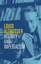 L Althusser, Louis Althusser, G. M Goshgarian, G. M. Goshgarian - Writings on History - 1963-1986