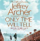 Jeffrey Archer, Roger Allam, Emilia Fox - Only Time Will Tell (Hörbuch)