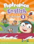 Linnette Erocak, Laura Miller - Poptropica English American Edition 2 Student Book and PEP Access Card Pack, m. 1 Beilage, m. 1 Online-Zugang