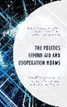 Rubens de Duarte, Rubens de Siqueira Duarte - Politics Behind Aid and Cooperation Norms