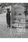 Peter Apor, Constantin Iordachi, Constantin (Central European University Iordachi, Constantin Apor Iordachi, Dr Constantin (Central European Universi Iordachi, Dr Constantin Apor Iordachi... - Occupation and Communism in Eastern European Museums
