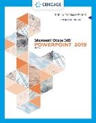 Susan Sebok, Susan (South Suburban College) Sebok, Susan L Sebok, Susan L. Sebok - Shelly Cashman SeriesÂ® MicrosoftÂ® Office 365Â® & PowerPointÂ® 2019 Comprehensive